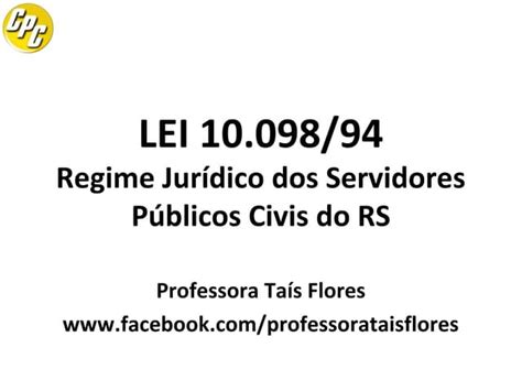 em098|Lei Complementar 10098 1994 do Rio Grande do Sul RS